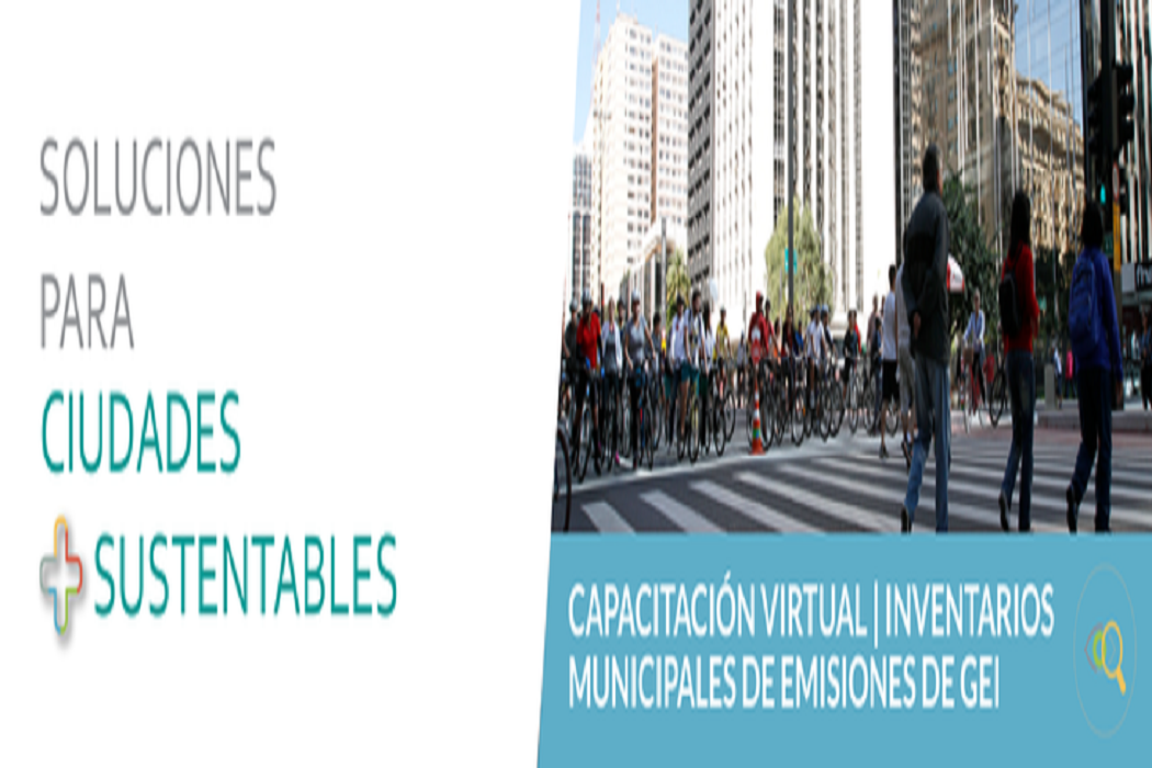 Inscripciones abiertas para la nueva capacitación ICLEI sobre elaboración de inventarios de emisiones de GEI