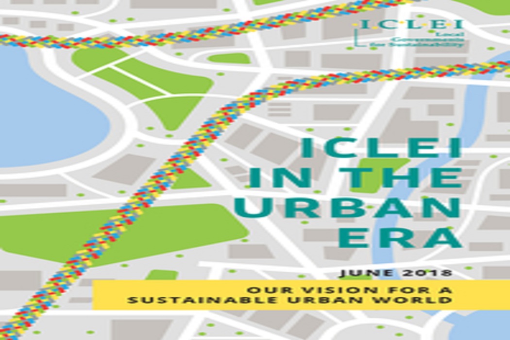 Reunida en Montreal, la Red ICLEI lanza nueva visión para la era urbana