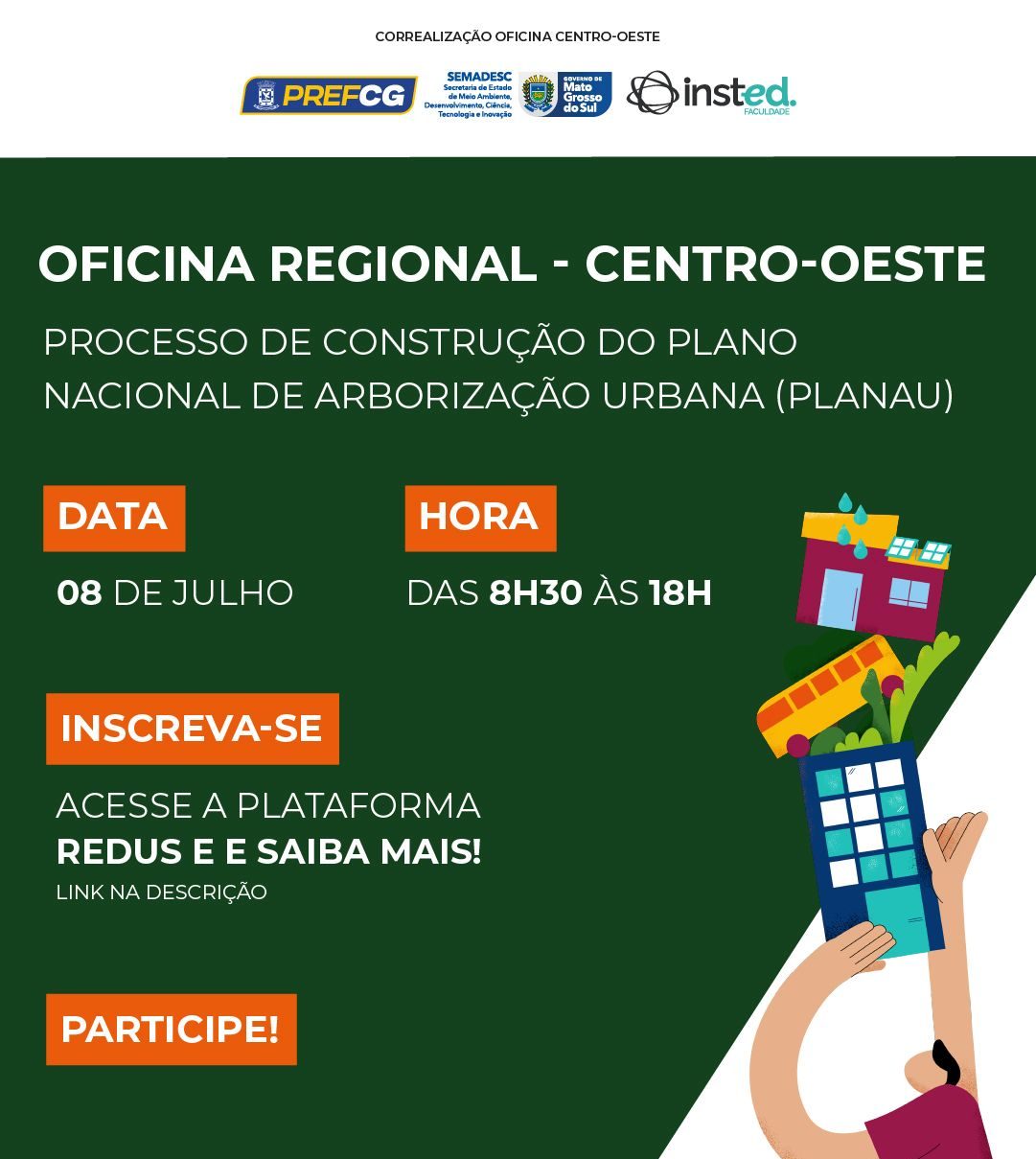 Última oficina participativa do Plano Nacional de Arborização Urbana acontece em Campo Grande