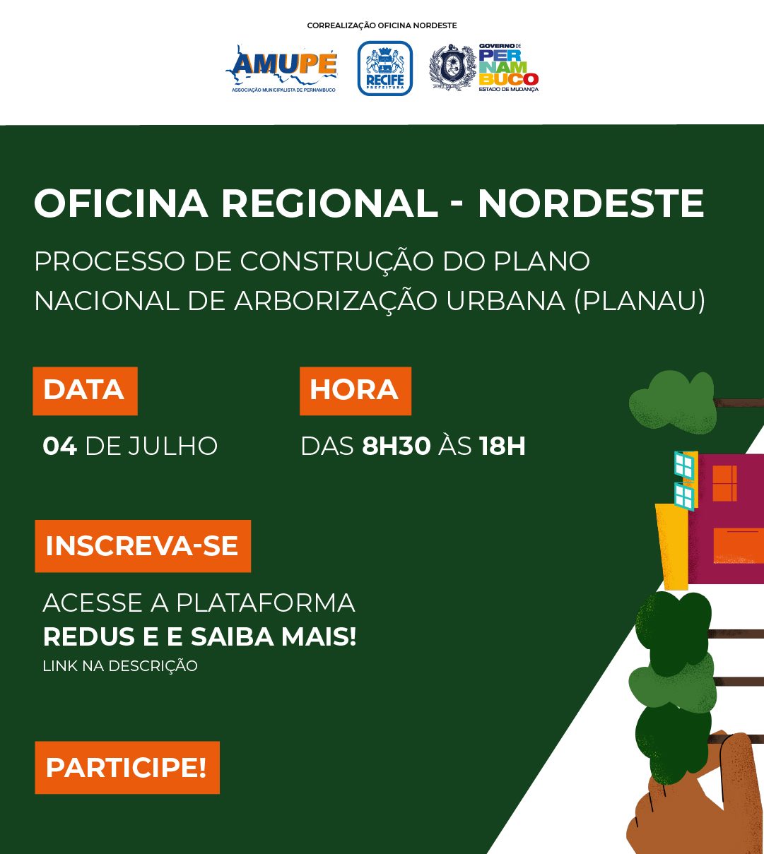Pernambuco receberá a quarta oficina participativa do Plano Nacional de Arborização Urbana