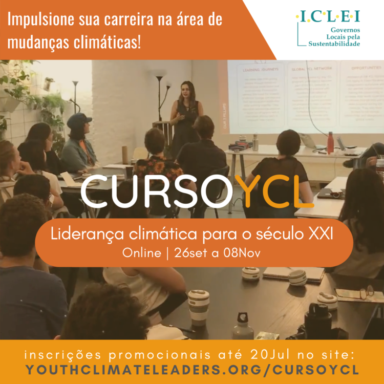 Curso YCL – Liderança climática para o século XXI: Saiba como foi a última edição e se inscreva para a próxima
