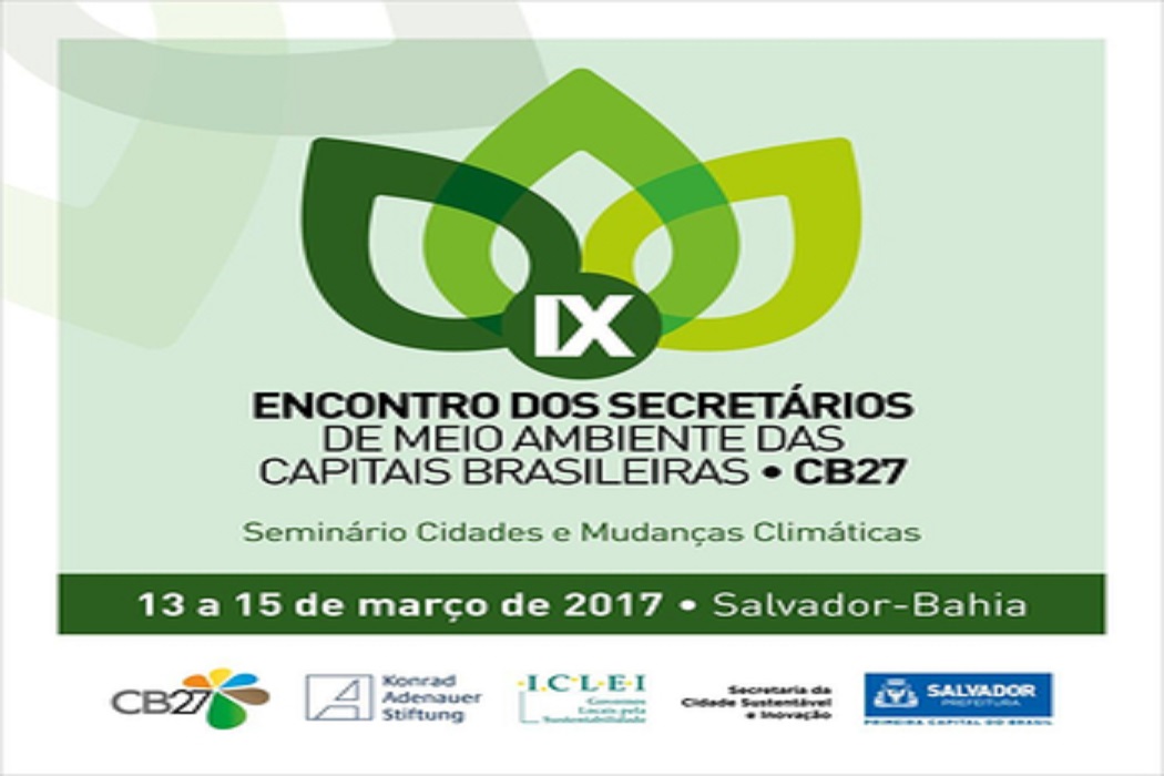 Impacto das mudanças climáticas nas cidades é foco de debate em encontro do CB27 em Salvador