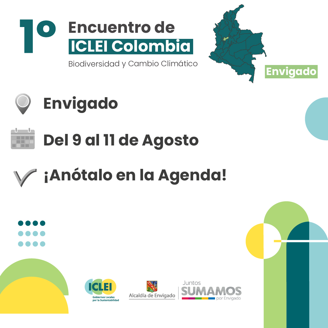 ICLEI Colombia promueve el I Encuentro ICLEI Colombia en Envigado