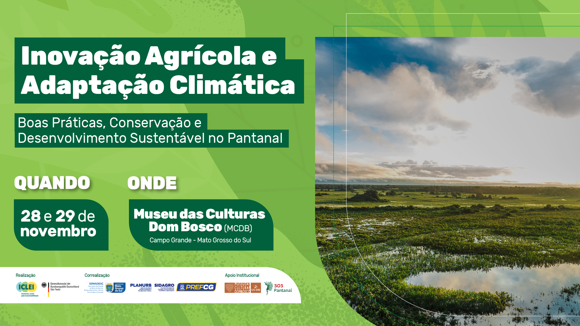 Campo Grande sedia evento com foco em conservação ambiental no Pantanal